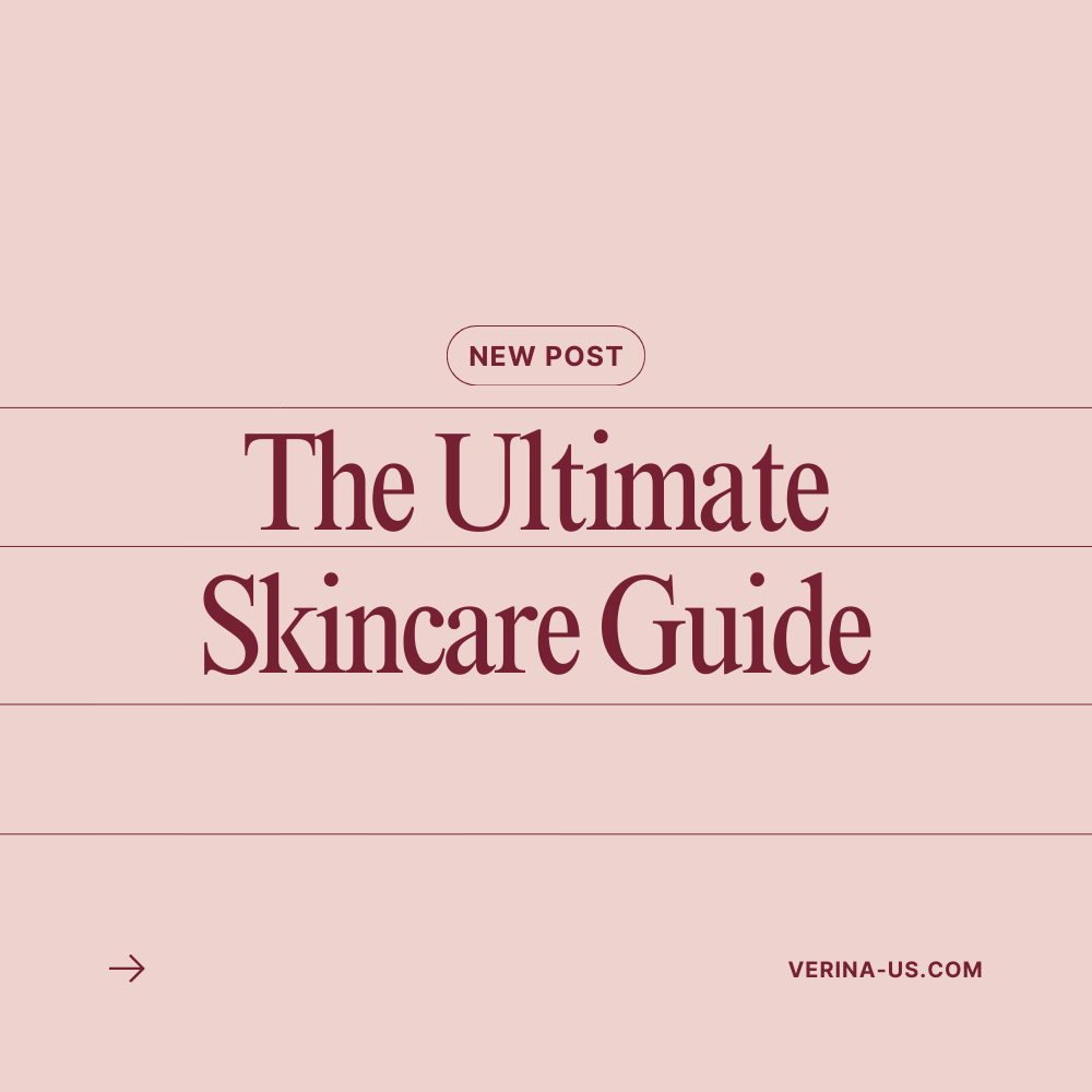 The Ultimate Skincare Guide